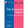 Image de Précis de grammaire espagnole : avec exercices et thèmes grammaticaux