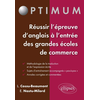 Image de Réussir l'épreuve d'Anglais à l'entrée des écoles de commerce : méthodologie - stratégie - entraînement