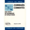 Image de L'Anglais des prépas : QCM des tests de grammaire et structures, corrigés commentés des tests de grammaire et structures. Vol. 1