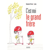 Image de C'est moi le grand frère