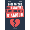 Image de 1.000 façons de survivre à un chagrin d'amour