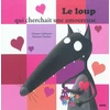 Image de Le loup qui cherchait une amoureuse