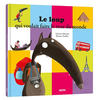 Image de Le loup qui voulait faire le tour du monde