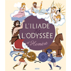 Image de Recueils universels - l'iliade et odysee