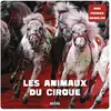 Image de LE CIRQUE (COLL. MON PREMIER ANIMALIER)