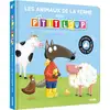 Image de Les Animaux de la Ferme avec P'tit Loup