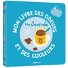 Image de Mon livre des odeurs et des couleurs Ma journée