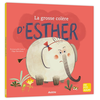 Image de La grosse colère d'Esther NED
