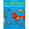 Image de Je construis mon armée de chevaliers