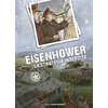 Image de Eisenhower : la stratégie interdite