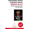 Image de L'Estime de soi : S'aimer pour mieux vivre avec les autres
