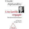 Image de Une famille engagée: Secrets et transmission