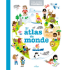 Image de MES ANNÉES POURQUOI - L'Atlas du monde - Dès 4 ans