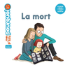 Image de MES P'TITS POURQUOI - La Mort - Dès 4 ans