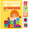 Image de Mon imagier de l'éveil à toucher : 40 matières, 120 mots