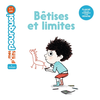Image de MES P'TITS POURQUOI - Bêtises et limites - Dès 4 ans