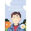 Image de 35 kilos d'espoir