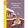 Image de Laisse-moi entrer, poulette !