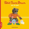 Image de Petit Ours Brun sur le pot - Dès 2 ans