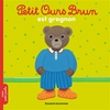 Image de Petit Ours Brun est grognon - Dès 2 ans