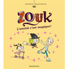 Image de Zouk, Tome 10 - L'amitié, c'est magique !