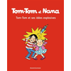 Image de Tom-Tom et Nana, Tome 02 - Tom-Tom et ses idées explosives