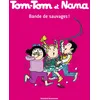 Image de Tom-Tom et Nana, Tome 06: Bande de sauvages !