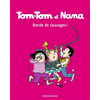 Image de Tom-Tom et Nana, Tome 06 - Bande de sauvages !