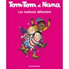 Image de Tom-Tom et Nana, Tome 25: Les mabouls déboulent