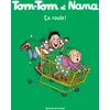 Image de Tom-Tom et Nana, Tome 31: Ça roule