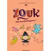 Image de Zouk, Tome 15: Abracadablagues !