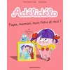 Image de Adélidélo, Tome 03: Papa, maman, mon frère et moi !