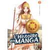 Image de L'histoire en manga. Vol. 2. L'Antiquité grecque et romaine : de - 3000 avant J.-C. à 475 après J.-C.