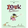 Image de Zouk, Tome 16: Super-justicière !
