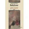 Image de BABYLONE APRÈS LA PLUIE: Roman