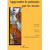 Image de Apprendre le polonais par les textes
