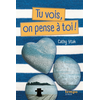 Image de Tu vois, on pense à toi !