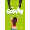 Image de Ma gorille et moi