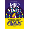 Image de Ne vois-tu rien venir ?