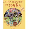Image de Le tour du monde des contes - Edition anniversaire