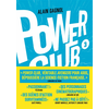 Image de Power Club - Tome 03 Un rêve indestructible