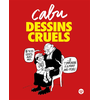 Image de Dessins cruels