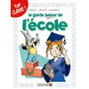 Image de Les Guides Junior - Tome 05: L'école