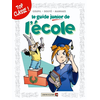 Image de Les Guides Junior - Tome 05 - L'école