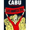 Image de Cabu reporter-dessinateur - Tome 01 - Les années 70