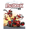Image de Paddock, les coulisses de la F1 - Tome 01
