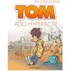 Image de Tom - Tome 02: Ado hyperactif