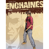 Image de Enchaînés - Saison 1 - Tome 02 - Le corrupteur