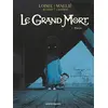 Image de Le Grand Mort, Tome 3 : Blanche