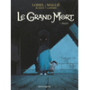 Image de Le Grand Mort - Tome 03 - Blanche